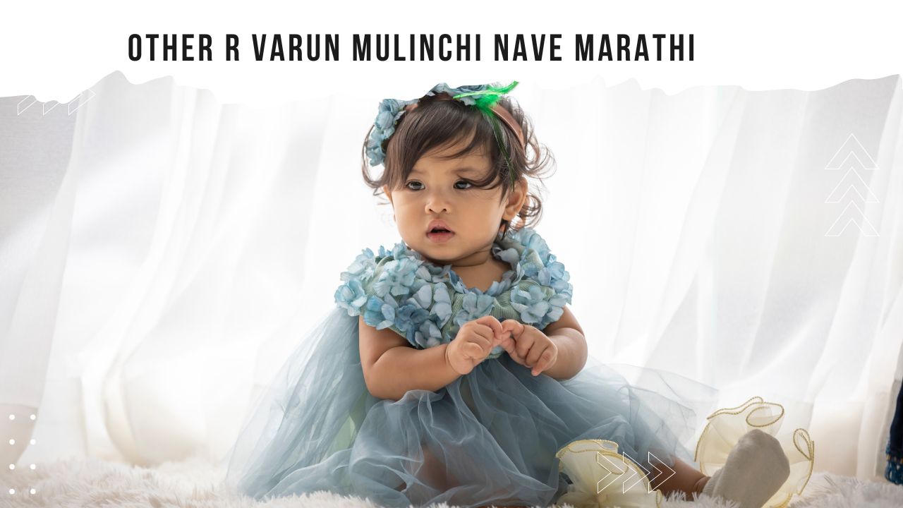 Other R Varun Mulinchi Nave Marathi