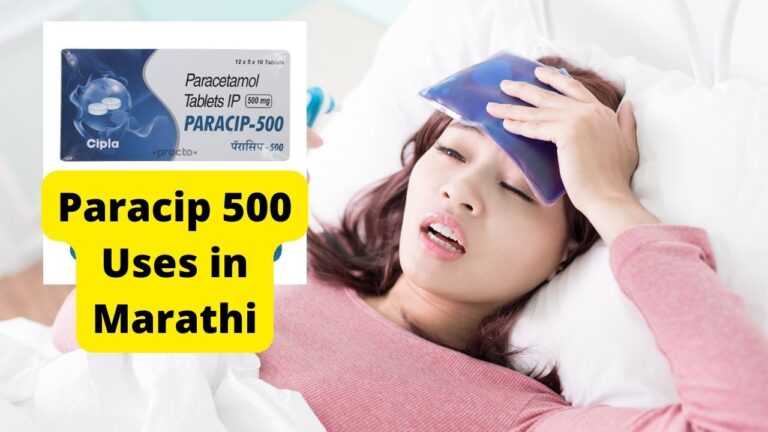 Paracip 500 Uses in Marathi