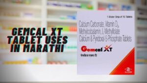 Gemcal XT Tablet Uses in Marathi