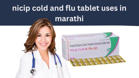 nicip cold and flu tablet uses in marathi