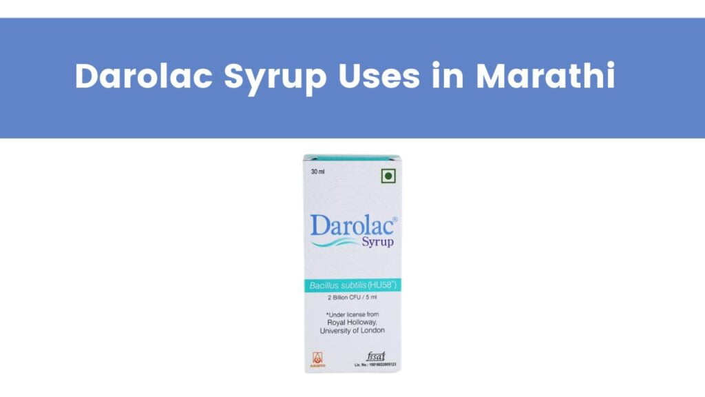 Darolac Syrup Uses in Marathi