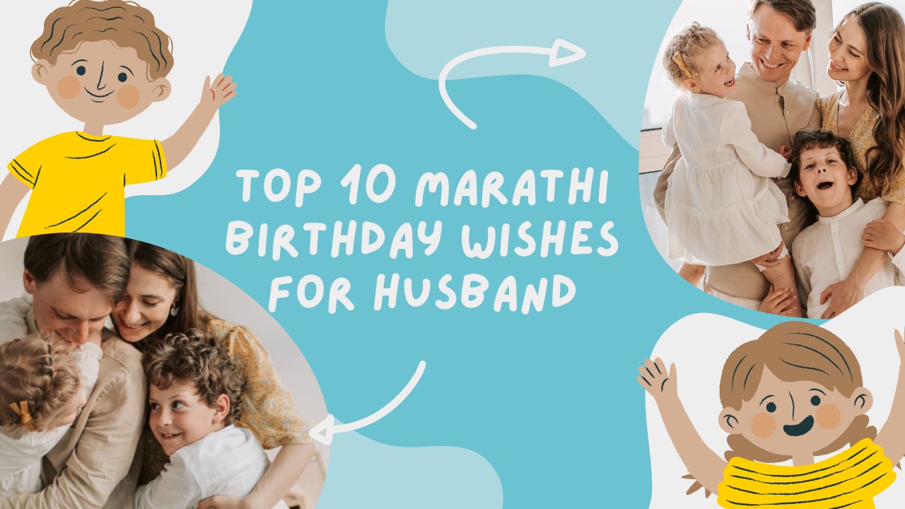 Top 10 Marathi Birthday Wishes for Husband
