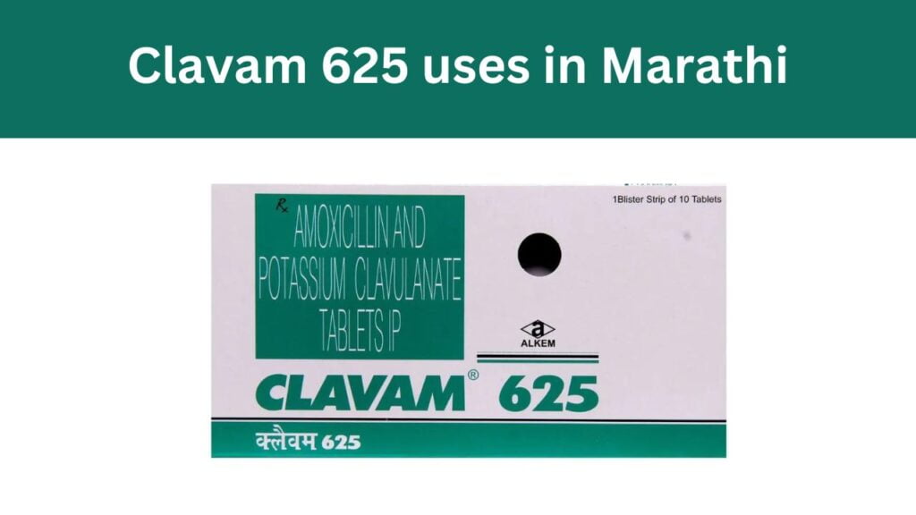 Clavam 625 uses in Marathi