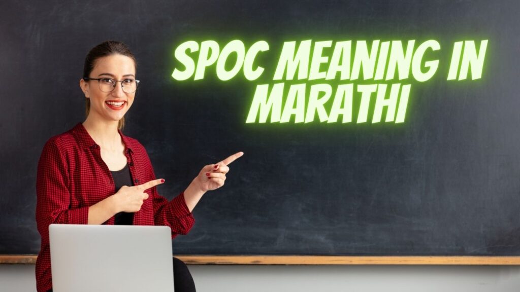 SPOC Meaning in Marathi
