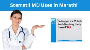 Stemetil MD Uses in Marathi