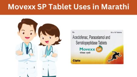 Movexx SP Tablet Uses in Marathi
