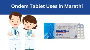 Ondem Tablet Uses in Marathi
