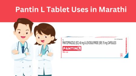 Pantin L Tablet Uses in Marathi
