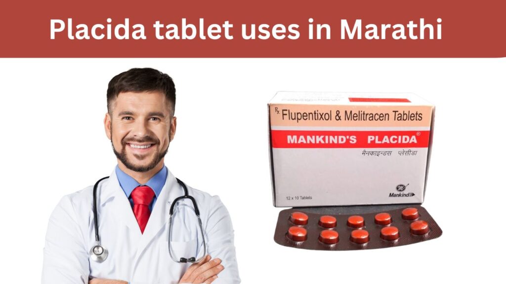 placida tablet uses in marathi