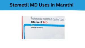 Stemetil MD Uses in Marathi