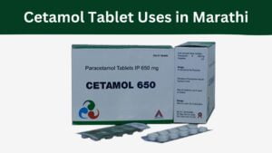 Cetamol Tablet Uses in Marathi