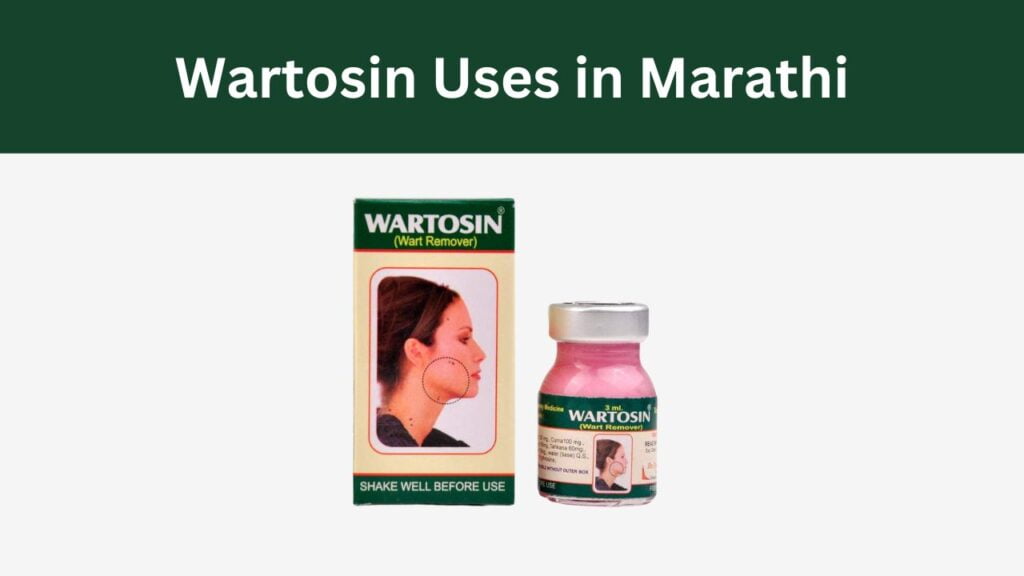 Wartosin Uses in Marathi