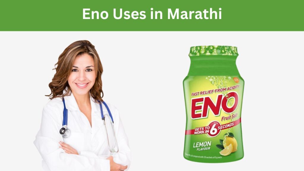 Eno Uses in Marathi