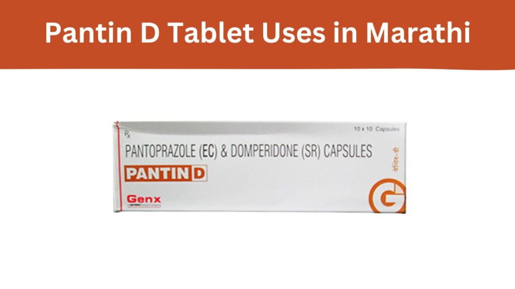 Pantin D Tablet Uses in Marathi