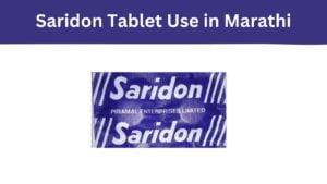 Saridon Tablet Use in Marathi
