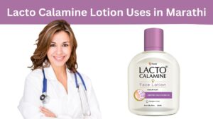 Lacto Calamine Lotion Uses in Marathi