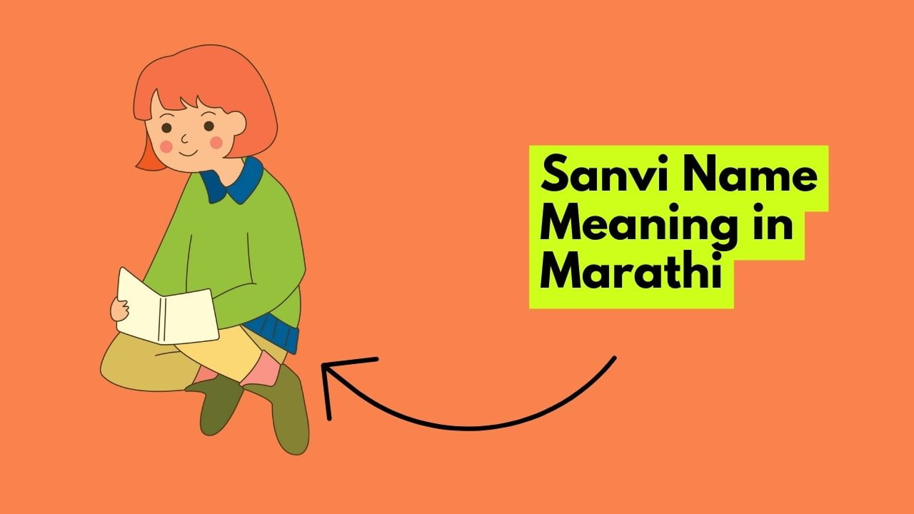 sanvi-name-meaning-in-marathi-mayboli-in