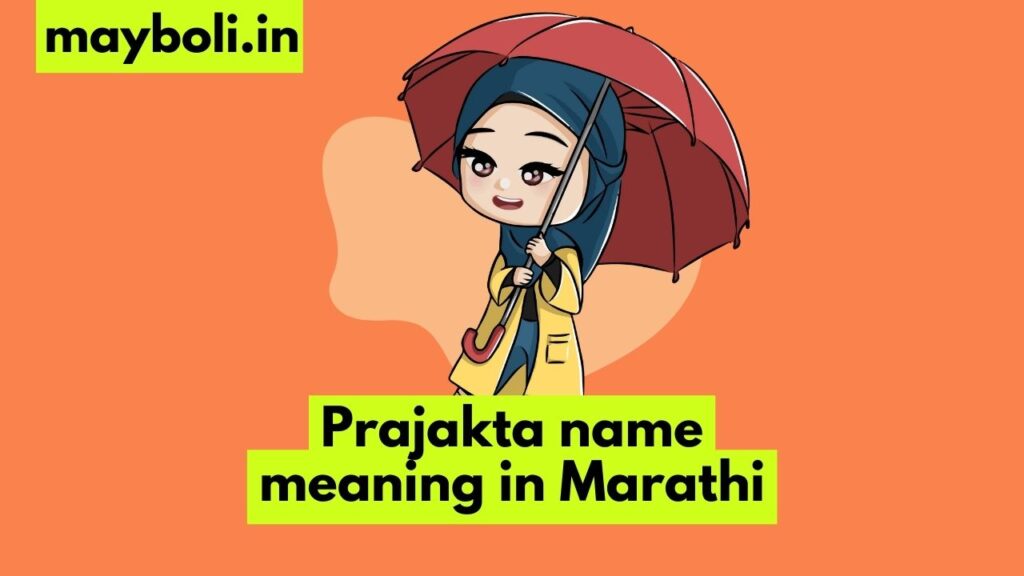 Prajakta Name Meaning In Marathi 