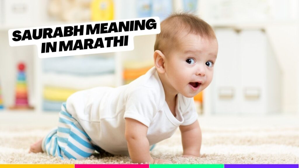 Saurabh Meaning in Marathi