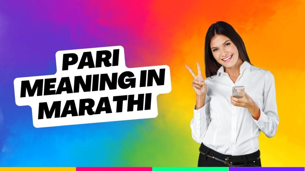 pari meaning in marathi