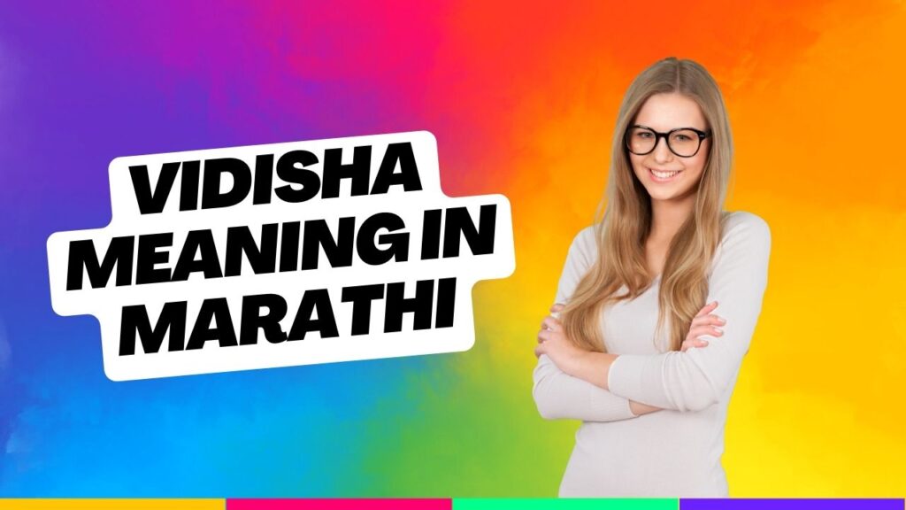 vidisha meaning in marathi