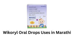 Wikoryl Oral Drops Uses in Marathi