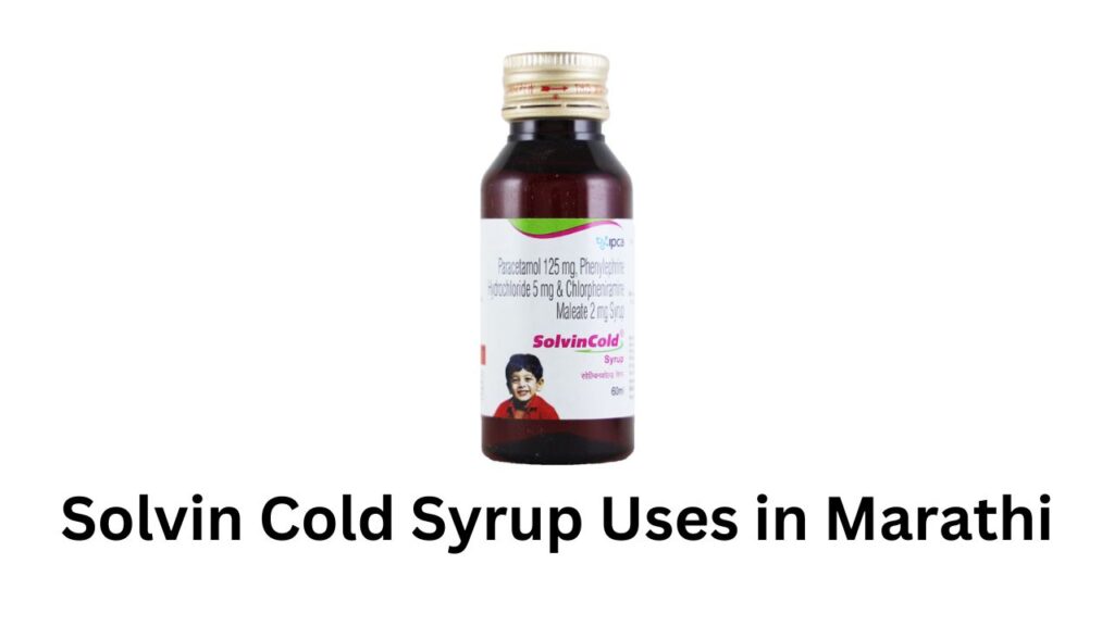 Solvin Cold Syrup Uses in Marathi
