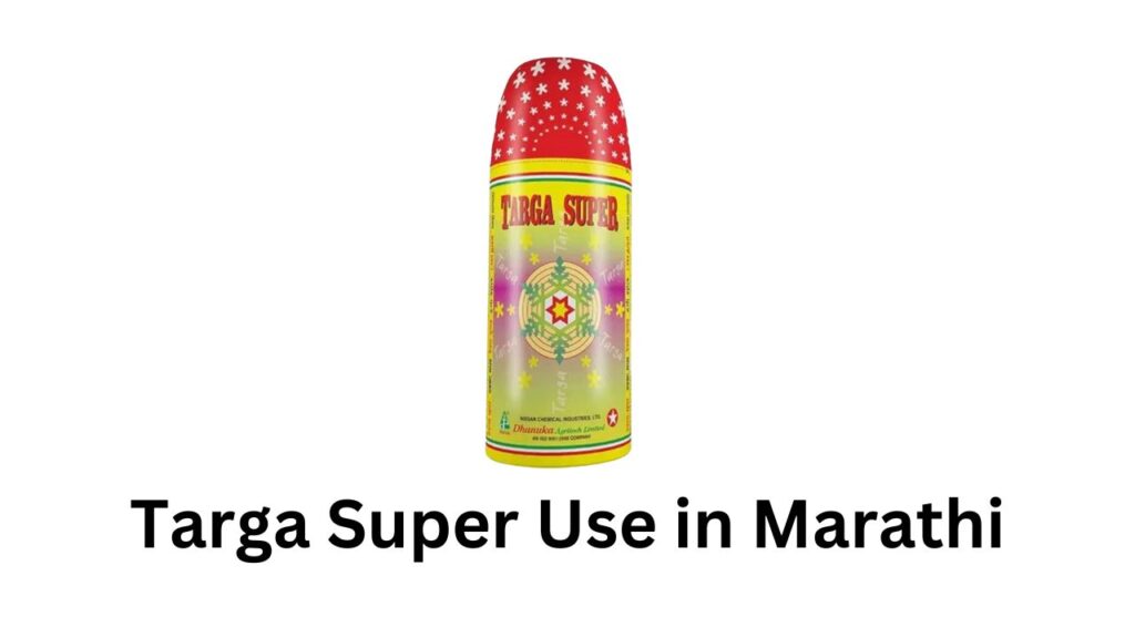 Targa Super Use in Marathi