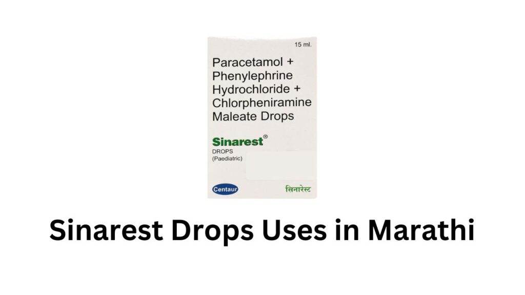 Sinarest Drops Uses in Marathi