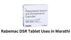 Rabemac DSR Tablet Uses in Marathi