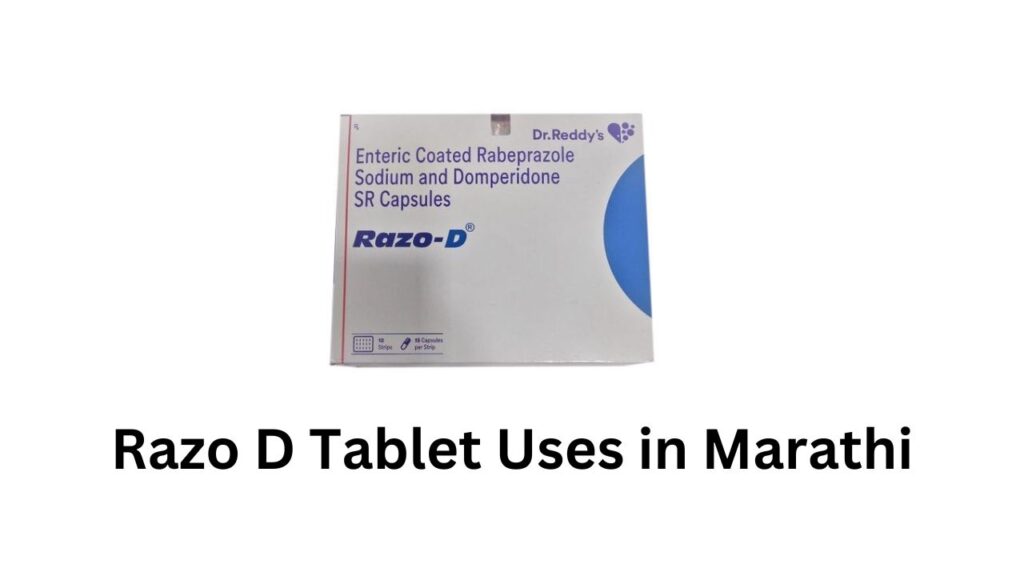 Razo D Tablet Uses in Marathi