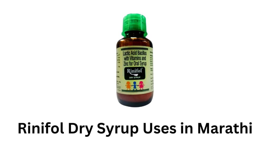 Rinifol Dry Syrup Uses in Marathi