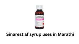 Sinarest af syrup uses in Marathi